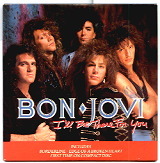 Bon Jovi - I'll Be There For You